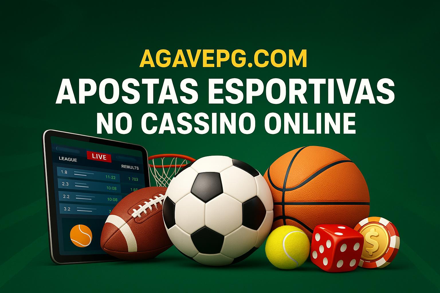 Aposte em apostas esportivas no cassino online AGAVEPG.COM